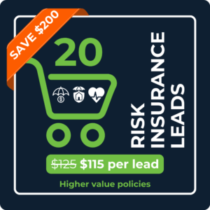 20 High Value Risk Insurance Leads